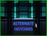 Alternate Histories
